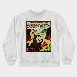 Felix the Anarchist Crewneck Sweatshirt